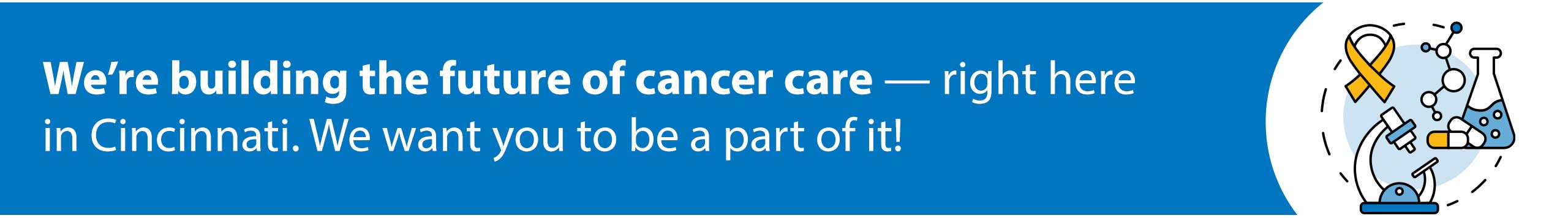 Build the future of cancer care